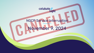Notice of Postponement of NGCP Service Interruption: November 9, 2025